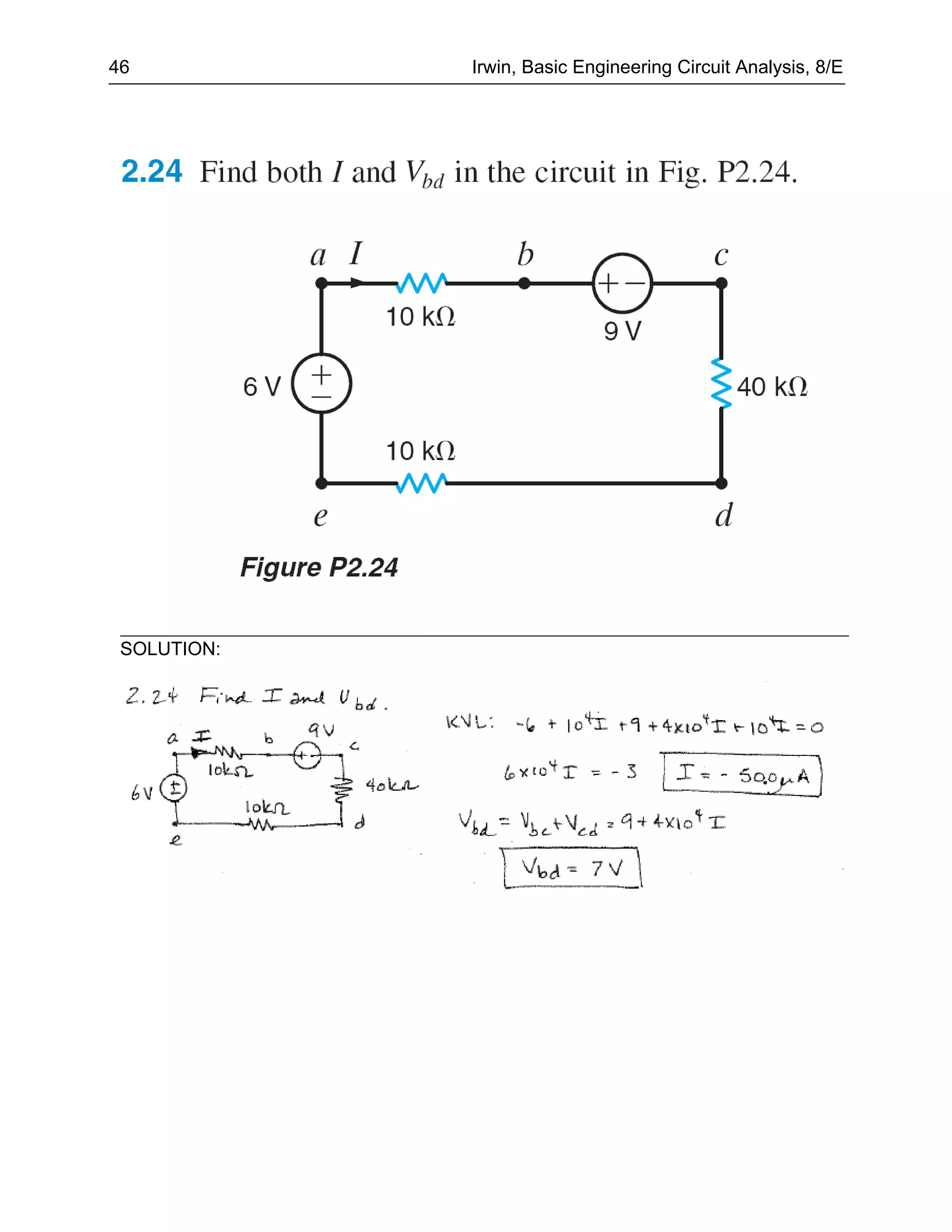 46           Irwin, Basic Engineering Circuit Analysis, 8/E




 SOLUTION:
 
