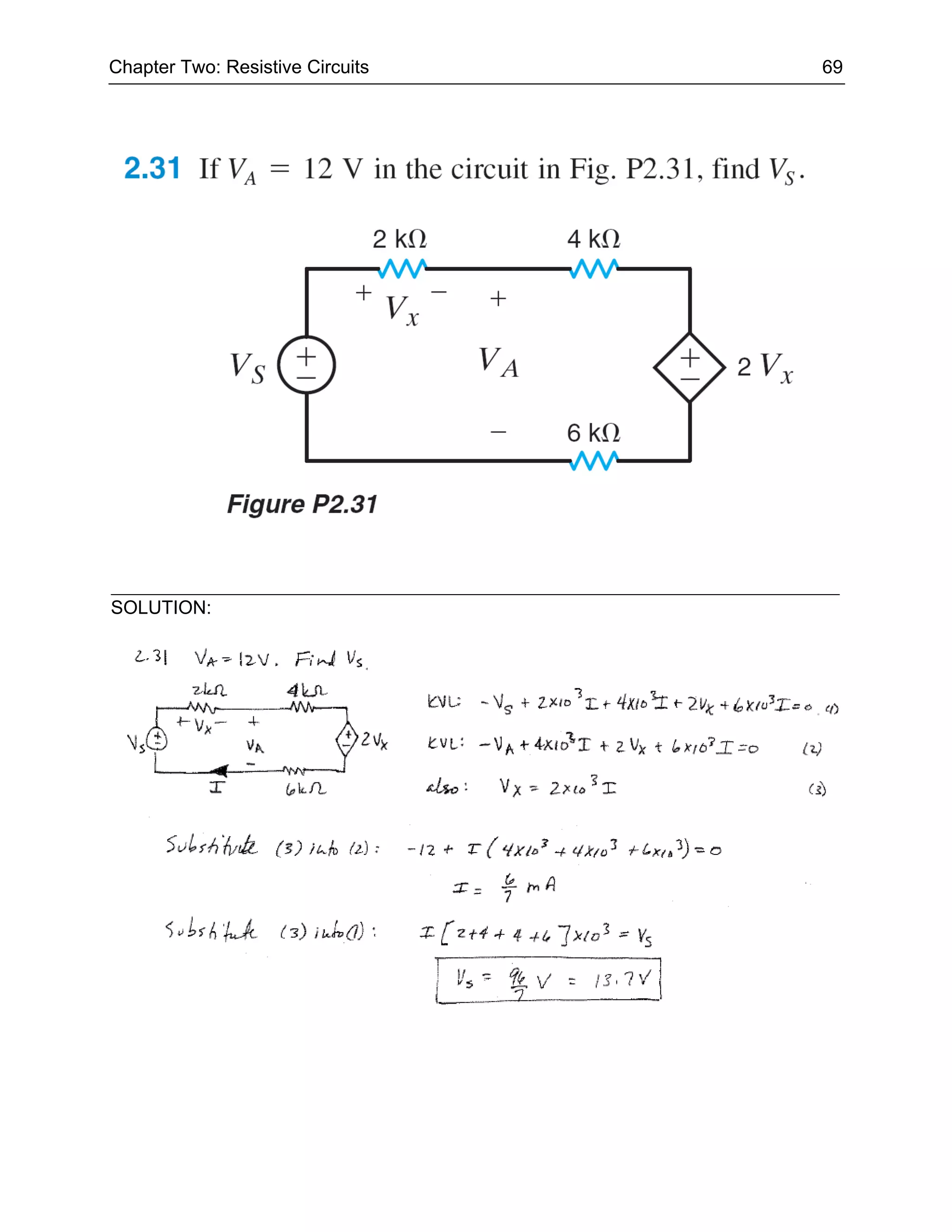 Chapter Two: Resistive Circuits   69




SOLUTION:
 