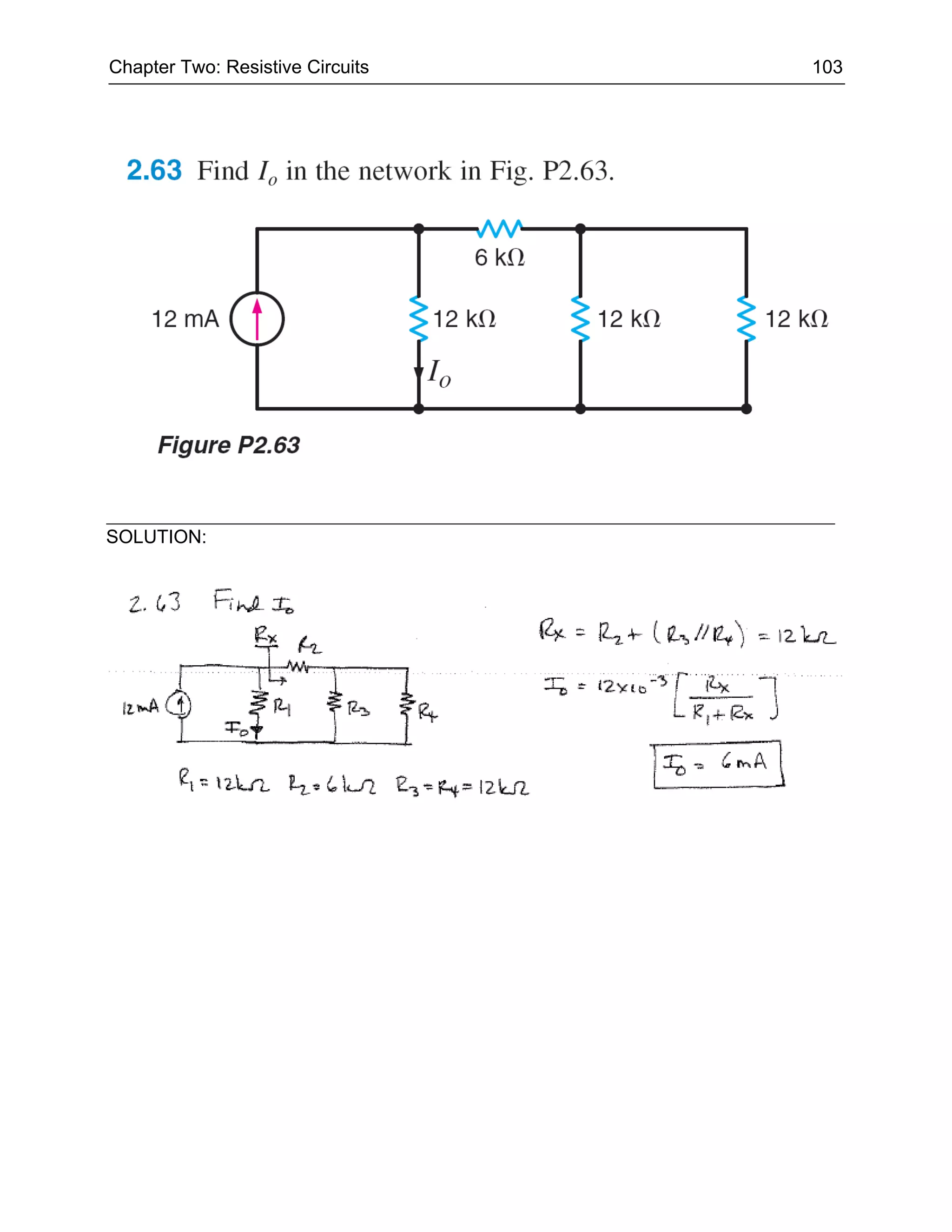 Chapter Two: Resistive Circuits   103




SOLUTION:
 
