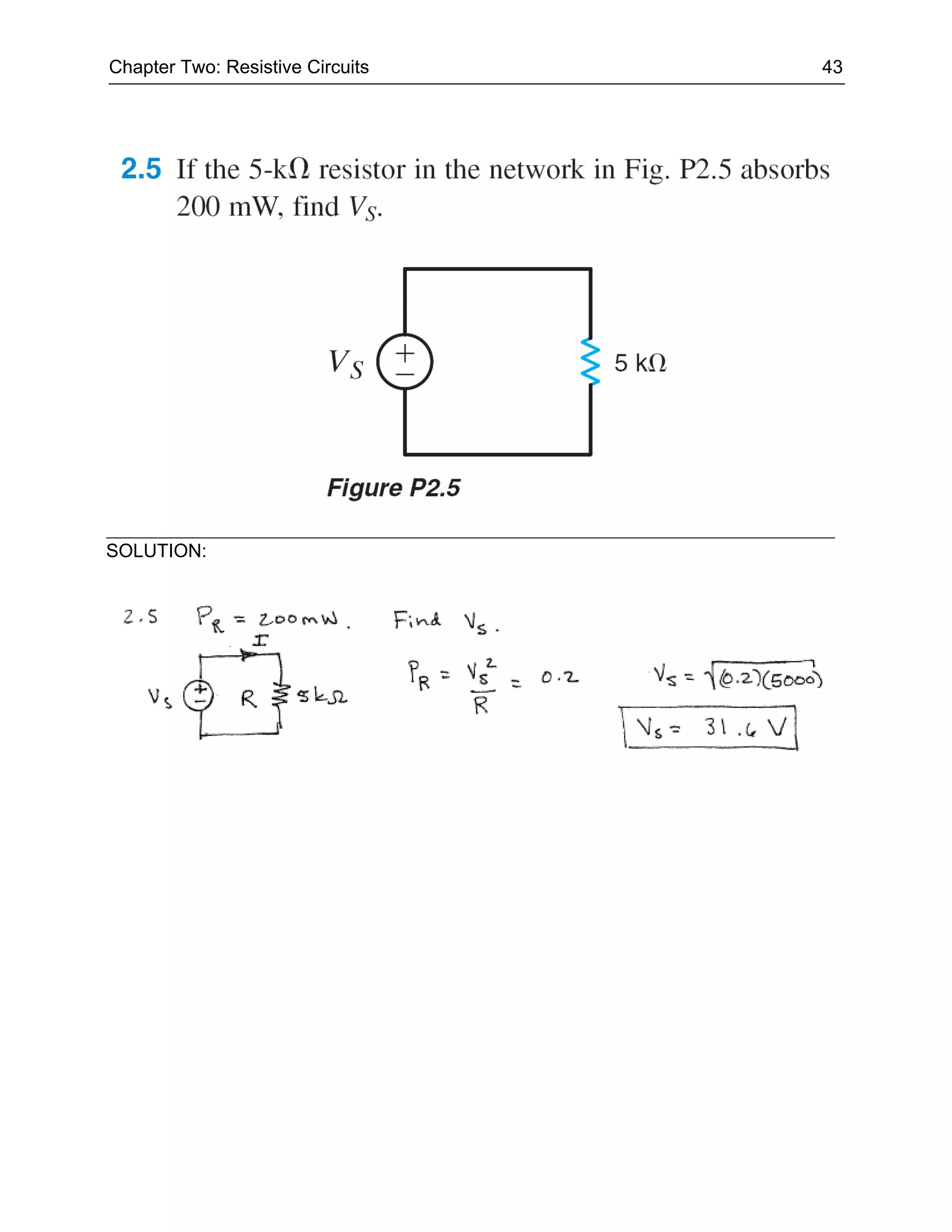Chapter Two: Resistive Circuits   43




SOLUTION:
 
