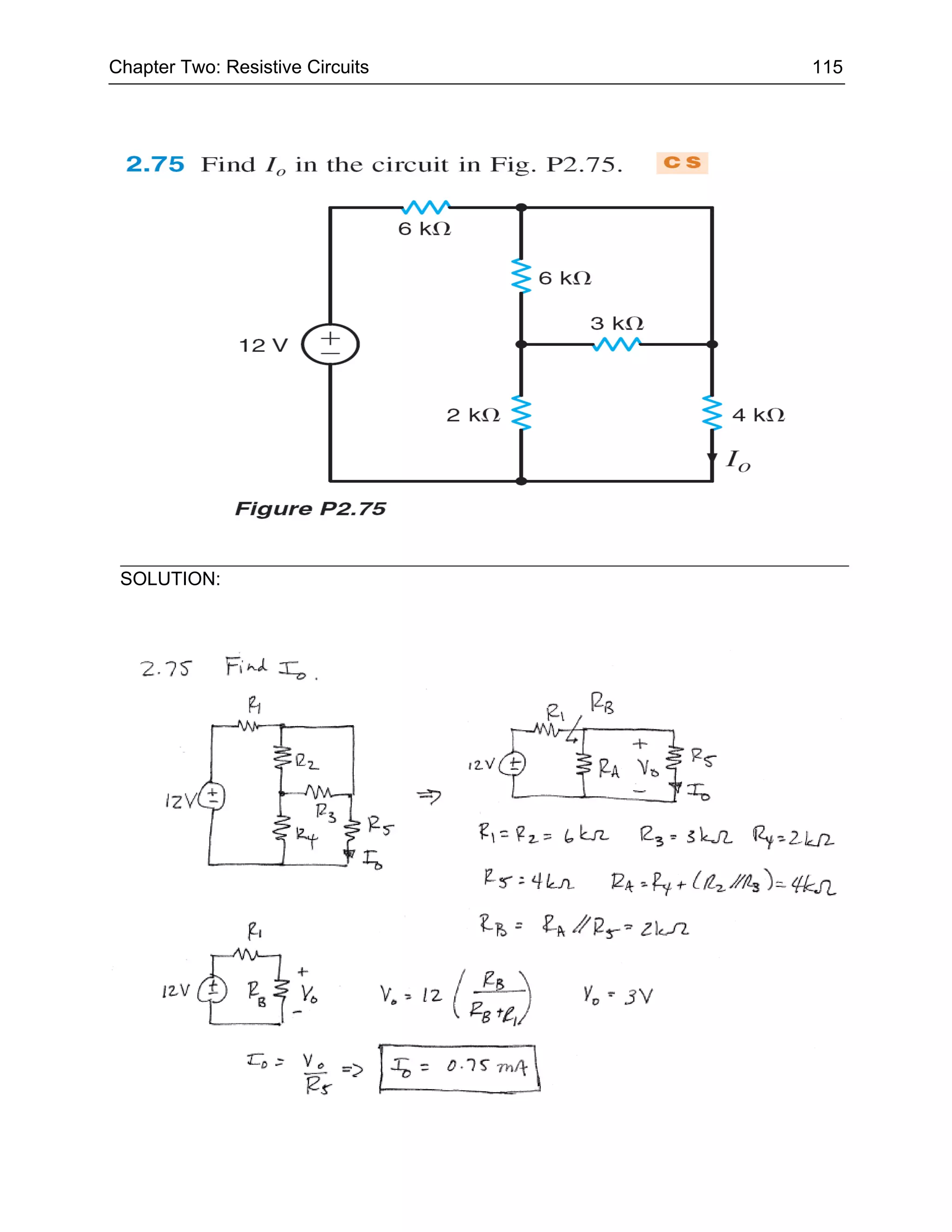 Chapter Two: Resistive Circuits   115




 SOLUTION:
 