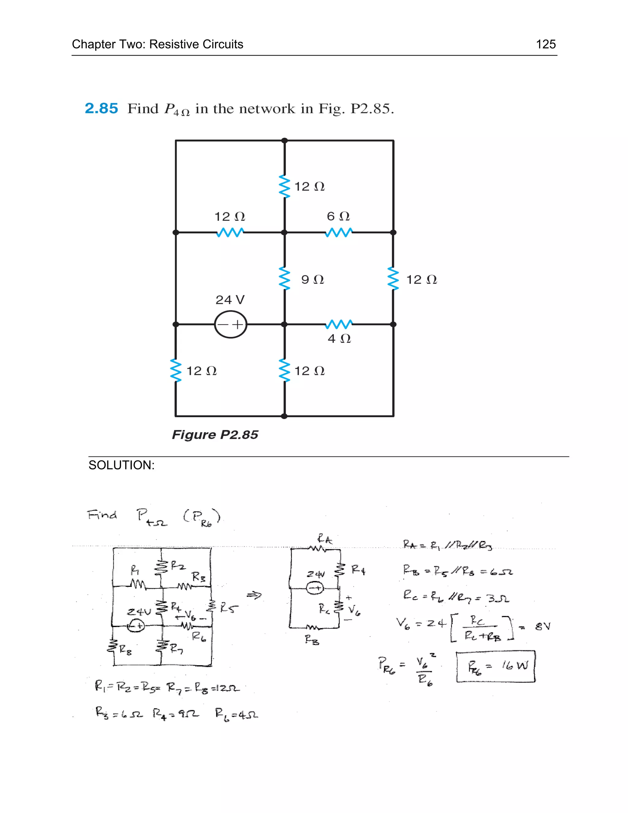 Chapter Two: Resistive Circuits   125




   SOLUTION:
 