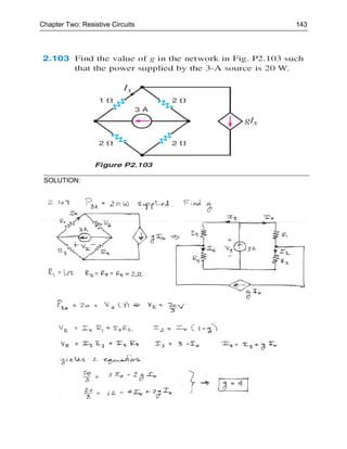 Chapter Two: Resistive Circuits   143




 SOLUTION:
 