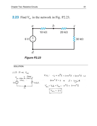 Chapter Two: Resistive Circuits   61




   SOLUTION:
 