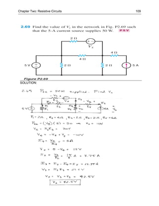 Chapter Two: Resistive Circuits   109




 SOLUTION:
 