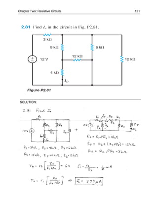 Chapter Two: Resistive Circuits   121




 SOLUTION:
 