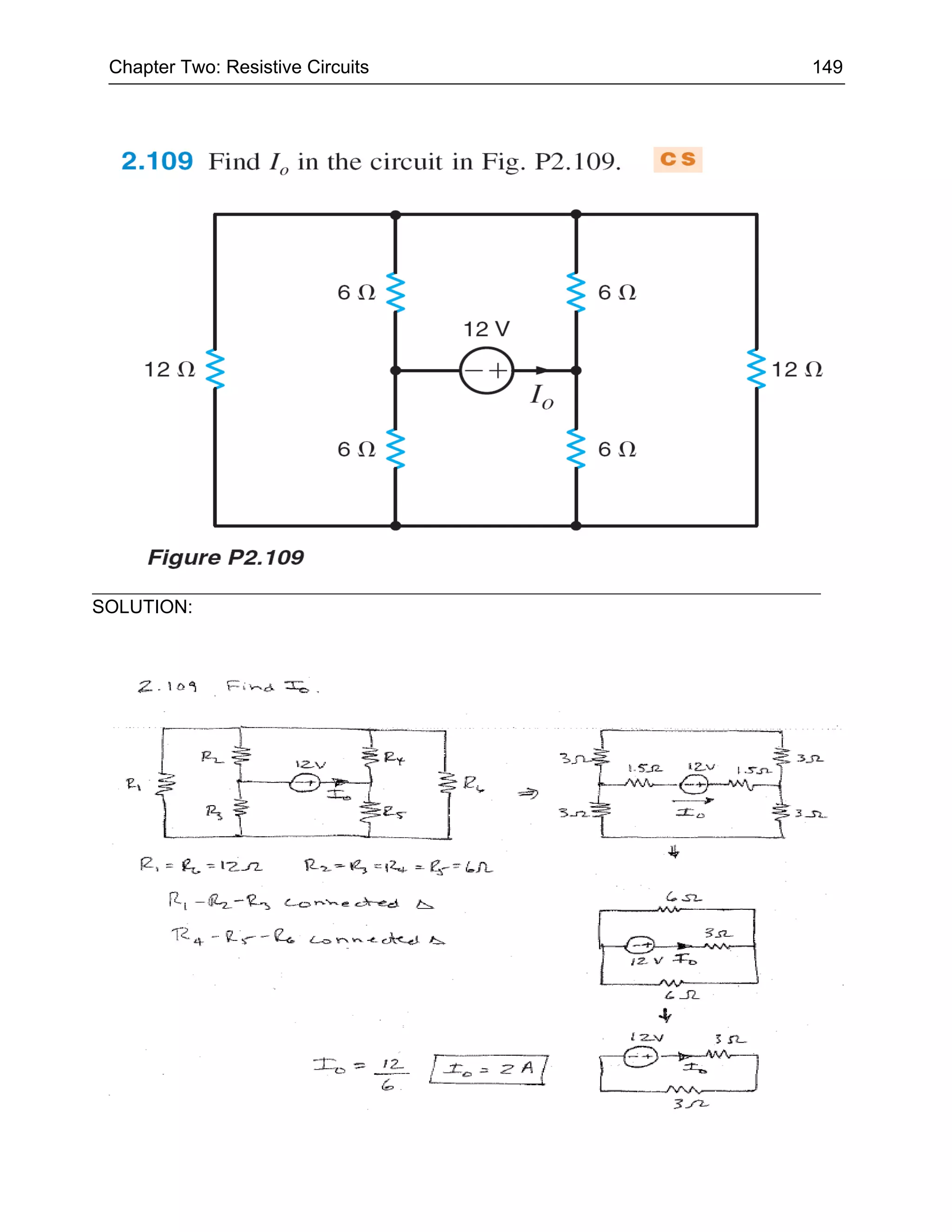 Chapter Two: Resistive Circuits   149




SOLUTION:
 