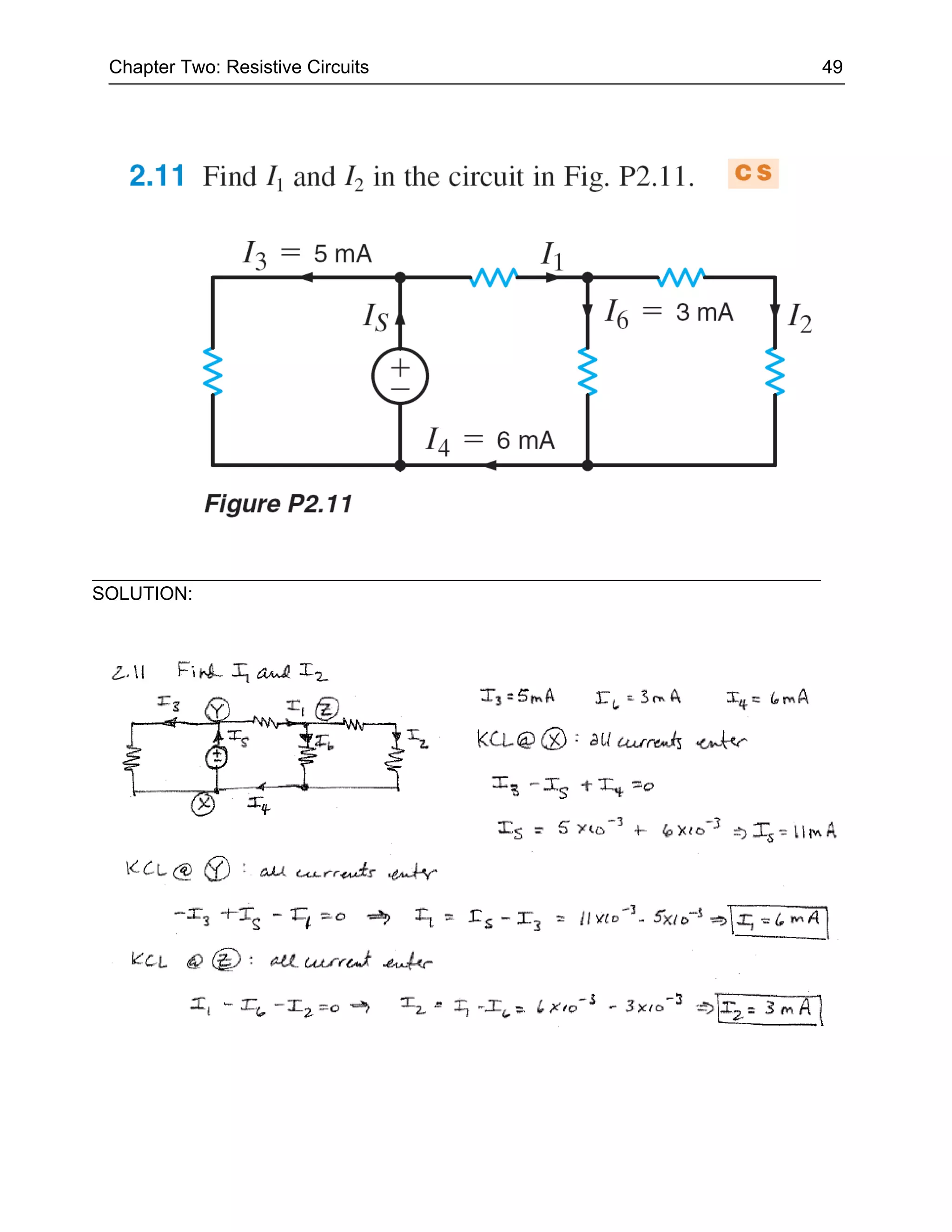 Chapter Two: Resistive Circuits   49




SOLUTION:
 