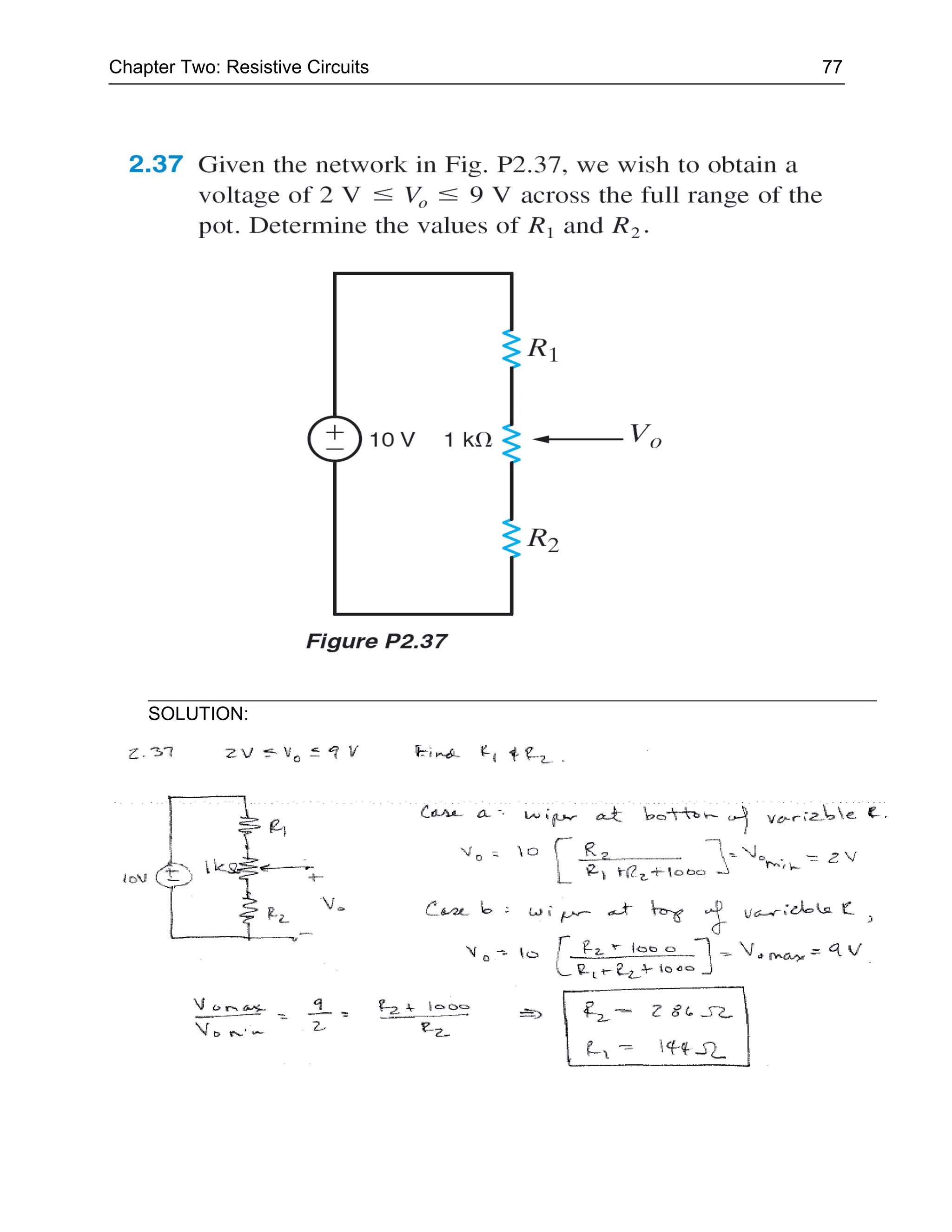 Chapter Two: Resistive Circuits   77




    SOLUTION:
 