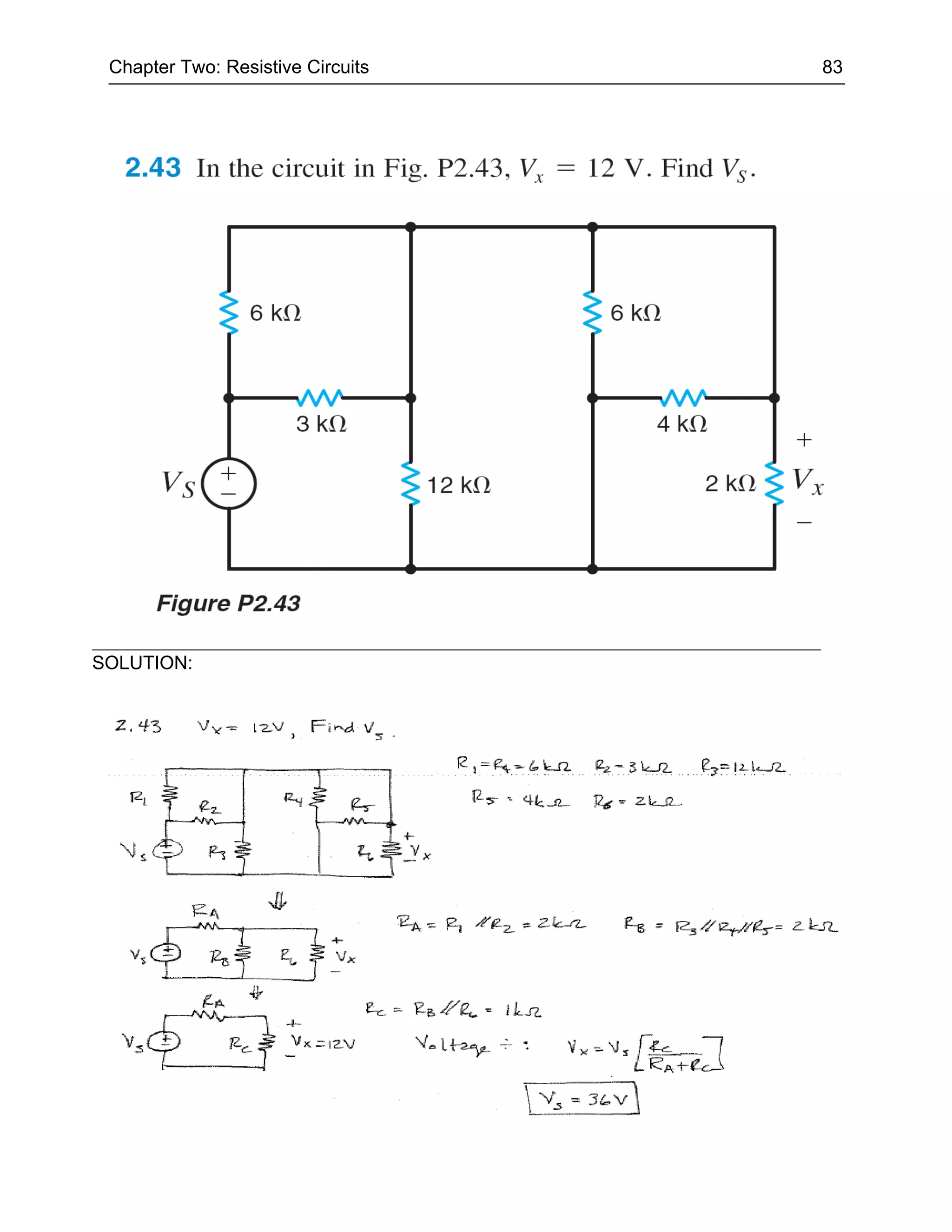 Chapter Two: Resistive Circuits   83




SOLUTION:
 