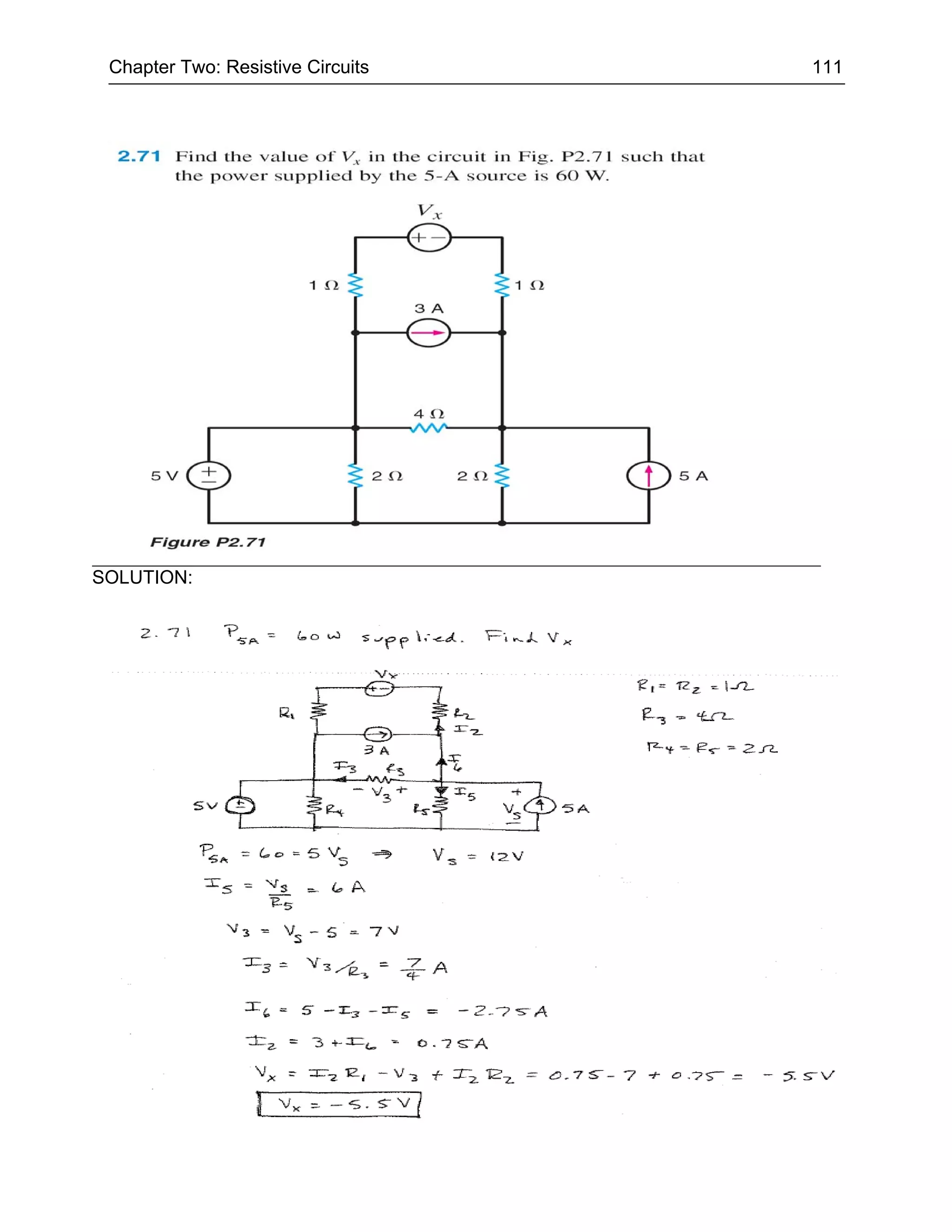 Chapter Two: Resistive Circuits   111




SOLUTION:
 