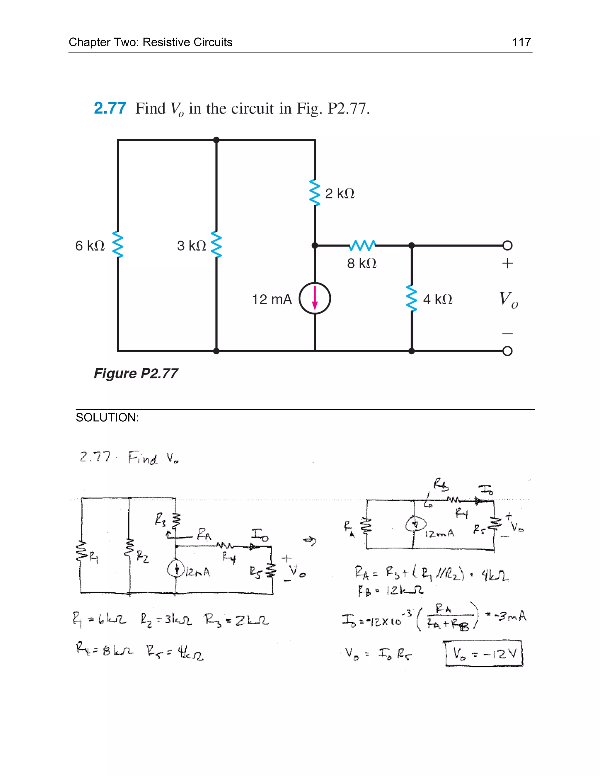 Chapter Two: Resistive Circuits   117




 SOLUTION:
 