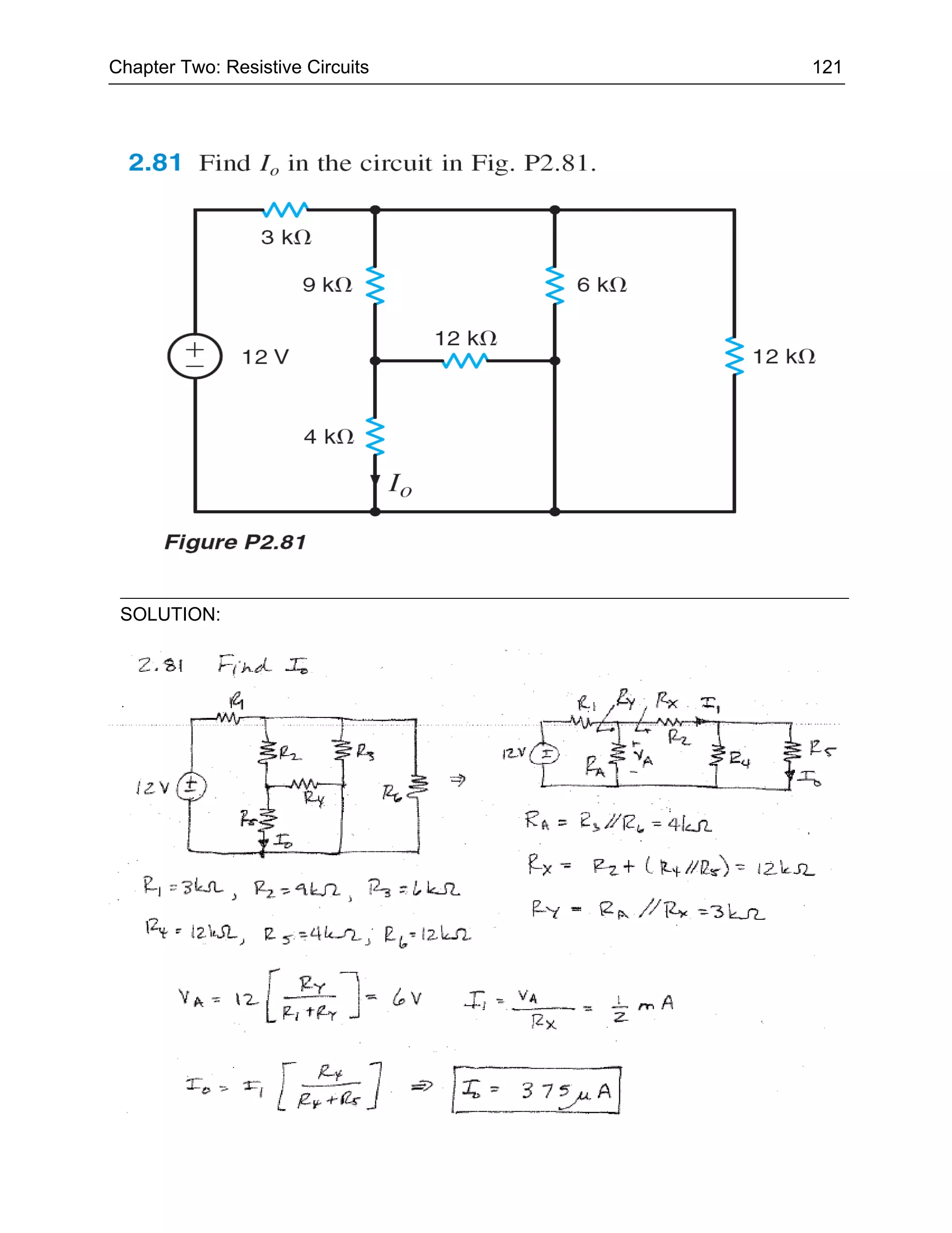 Chapter Two: Resistive Circuits   121




 SOLUTION:
 