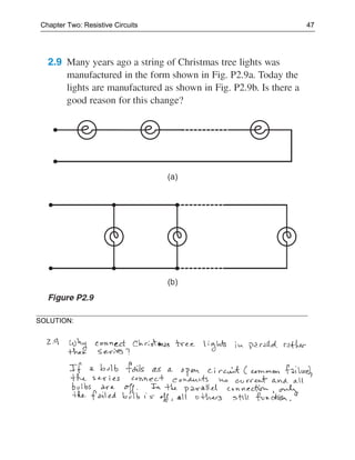Chapter Two: Resistive Circuits   47




SOLUTION:
 