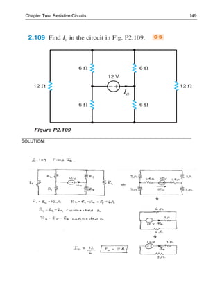 Chapter Two: Resistive Circuits   149




SOLUTION:
 