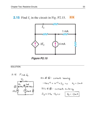 Chapter Two: Resistive Circuits   53




SOLUTION:
 