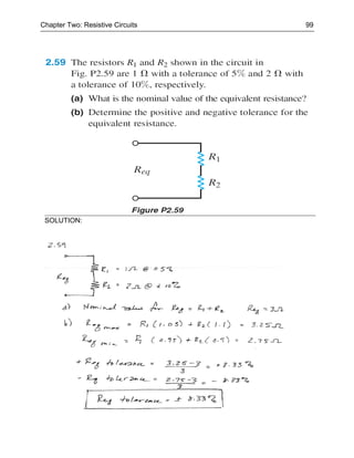 Chapter Two: Resistive Circuits   99




 SOLUTION:
 