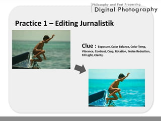 Philosophy and Post Processing Digital Photography | PDF