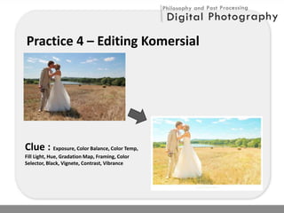 Philosophy and Post Processing Digital Photography | PDF