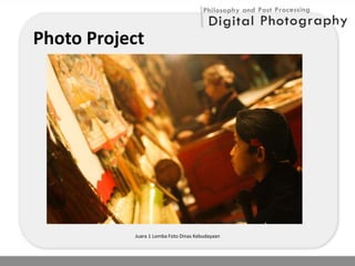 Philosophy and Post Processing Digital Photography | PDF