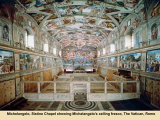 Michelangelo, Sistine Chapel showing Michelangelo's ceiling fresco, The Vatican, Rome
 