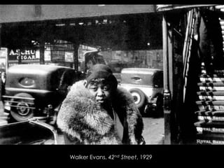 Walker Evans, 42nd Street, 1929

 