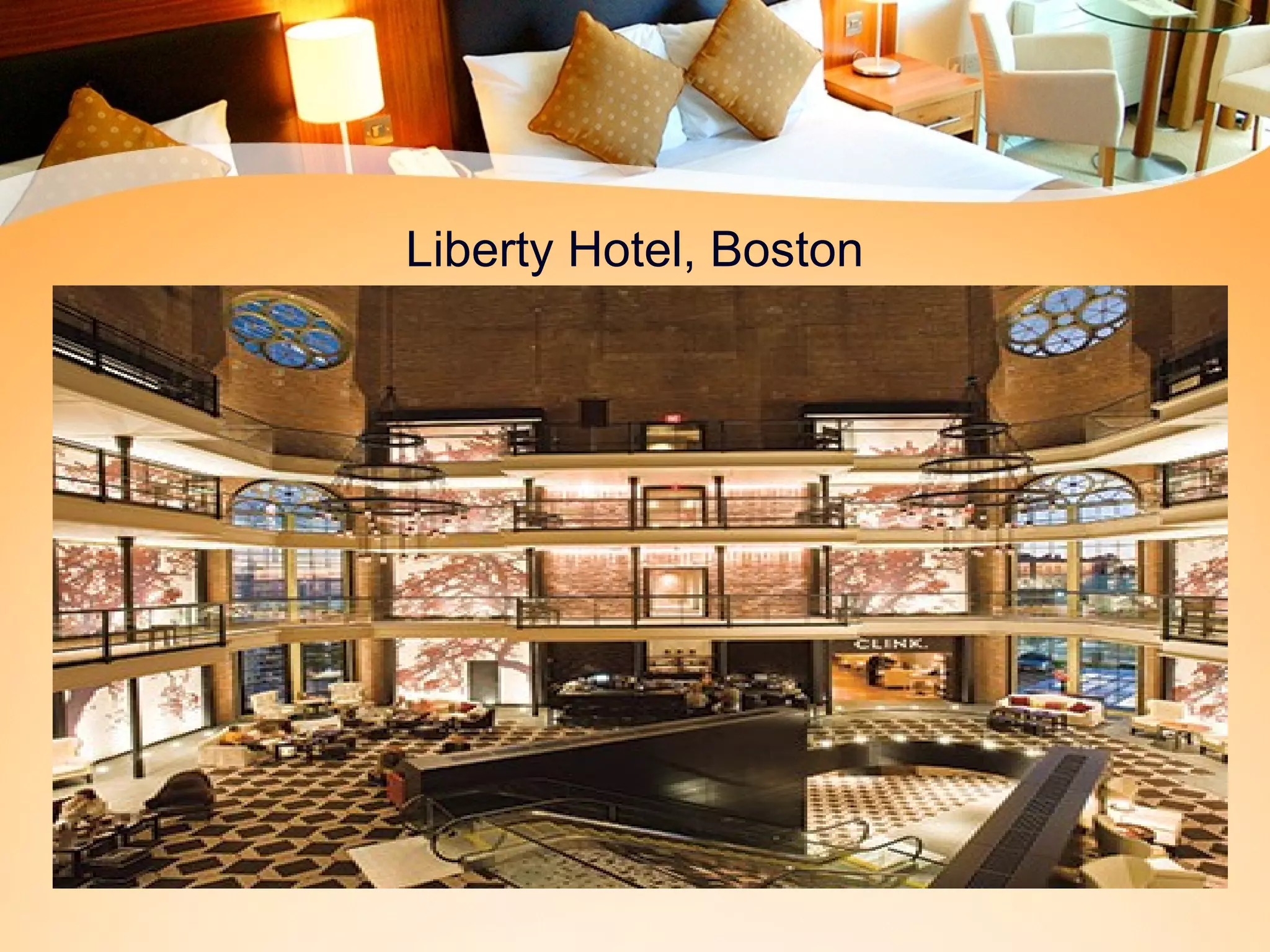 Liberty Hotel, Boston 
 