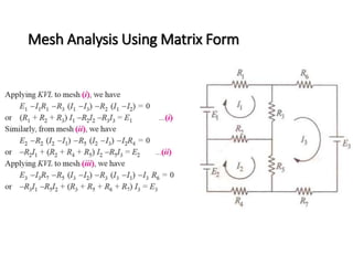Mesh Analysis Using Matrix Form 
 