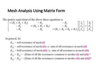 Mesh Analysis Using Matrix Form 
 