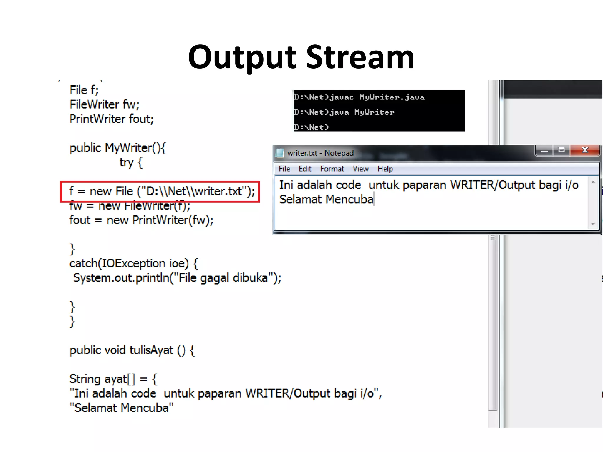 Output Stream
 