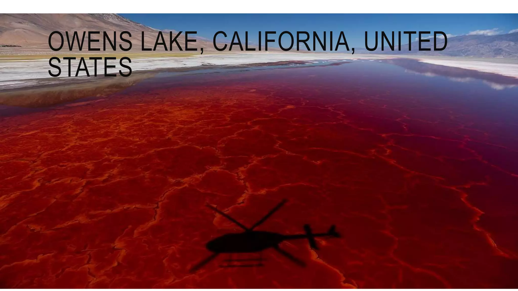 OWENS LAKE, CALIFORNIA, UNITED
STATES
 