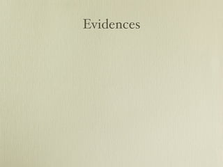 Evidences
 