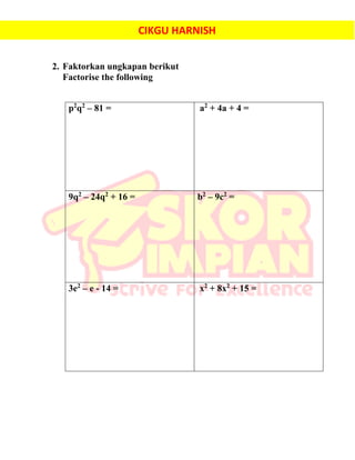 Chapter 2 Factorisation Form 2 Cikgu Harnish Skor Impian | PDF