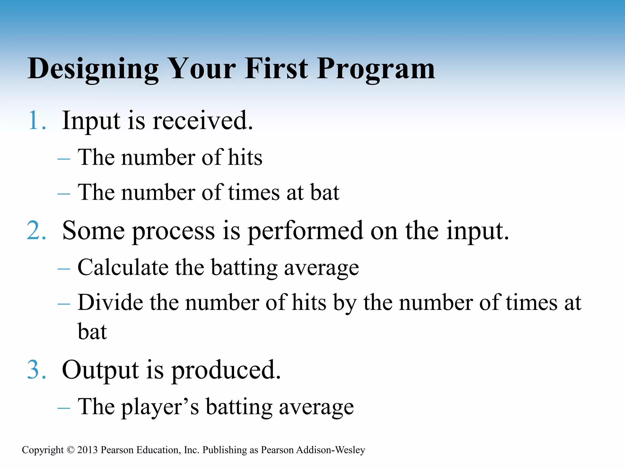 Input, Processing and Output | PPT