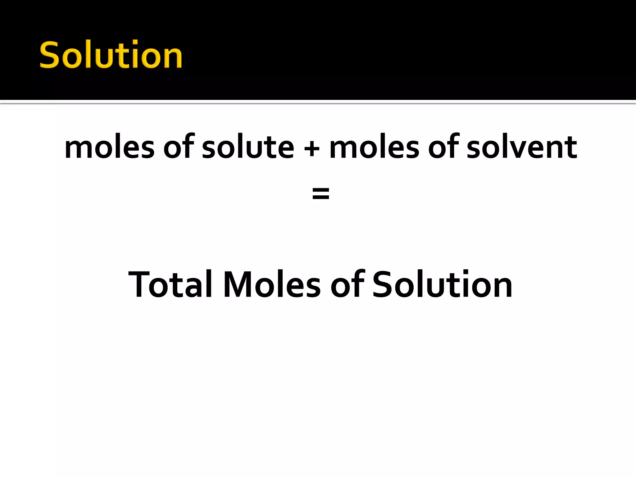 Chapter 2.1 Solutions and Their Properties | PDF