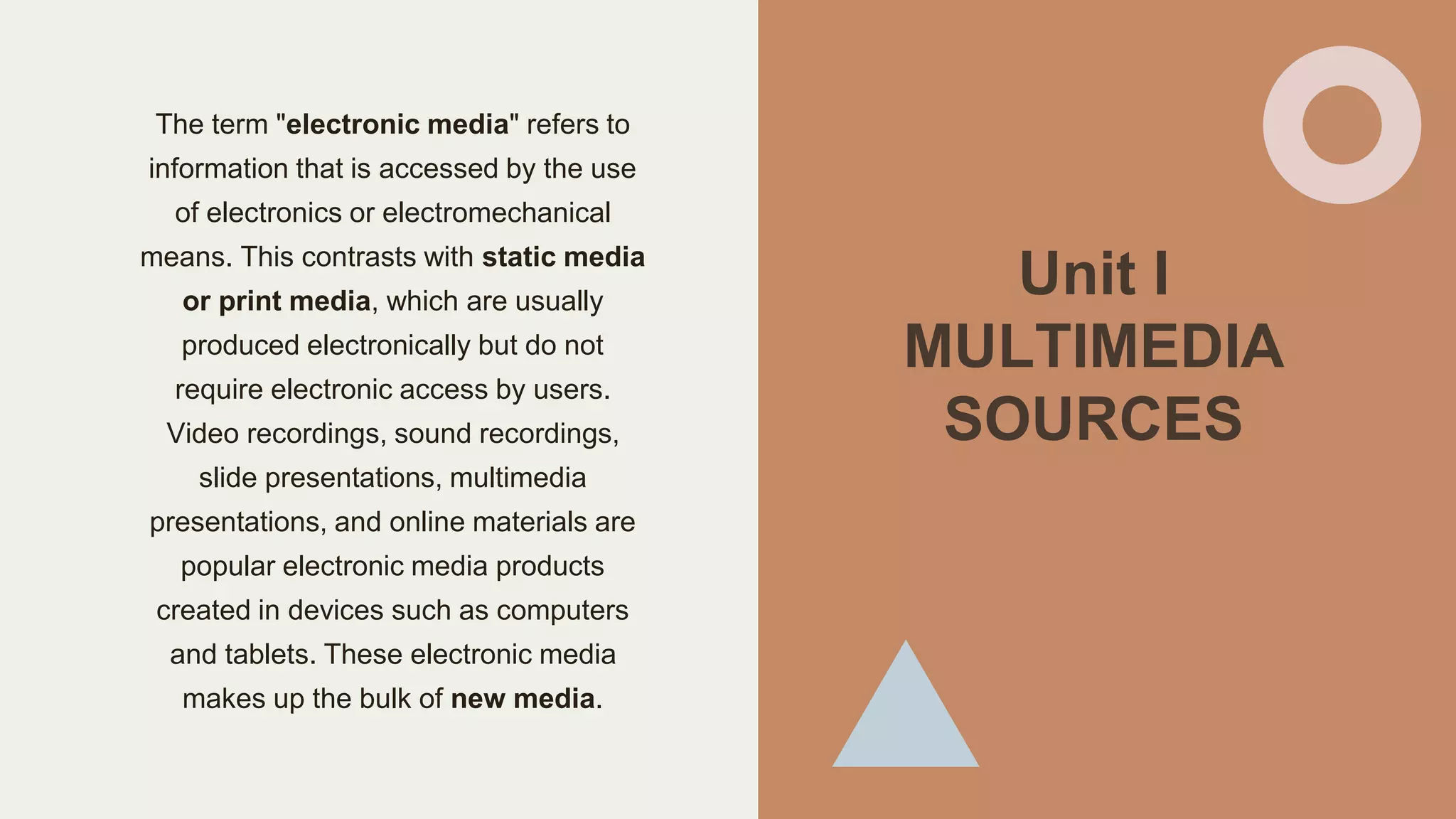 MULTIMEDIA SOURCES AND HARDWARE | PPT