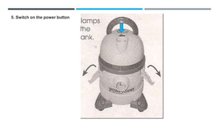 5. Switch on the power button
 