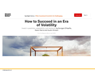 © McGraw Hill LLC
How to Succeed in an
Era of Volatility
 