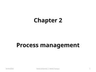 Comprehensive Overview of Process Management in Operating Systems | PPTX
