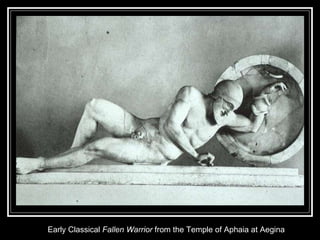 Early Classical  Fallen Warrior  from the Temple of Aphaia at Aegina  