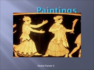 Niobid Painter II 