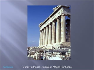 Doric: Parthenon - temple of Athena Parthenos Architecture 