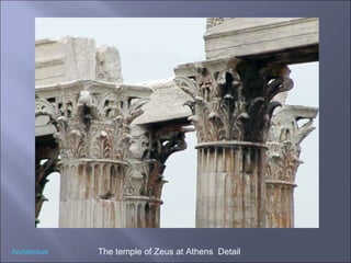 The temple of Zeus at Athens  Detail Architecture 