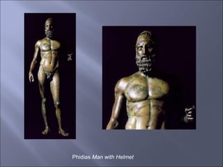 Phidias  Man with Helmet  
