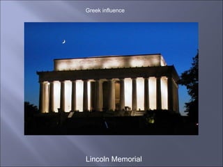 Lincoln Memorial Greek influence 