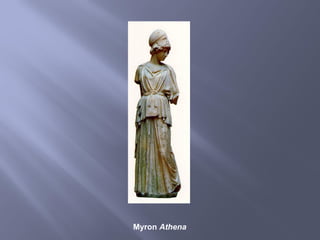 Myron Athena
 