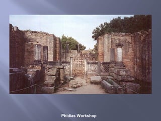 Phidias Workshop
 