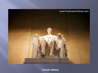 Lincoln Statue
 