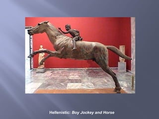 Hellenistic: Boy Jockey and Horse
 