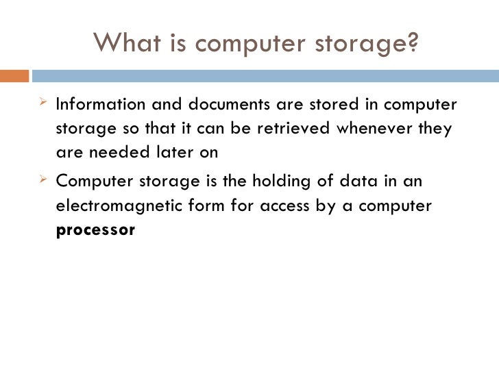 STORAGE